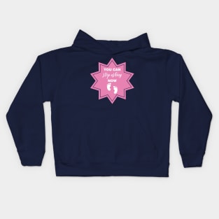 You Can Stop Asking Now Kids Hoodie